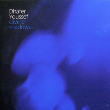 Dhafer Youssef Divine Shadows Rar